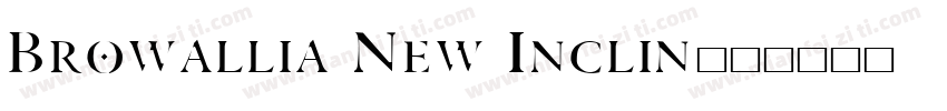 Browallia New Inclin字体转换